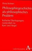 Philosophiegeschichte als philosophisches Problem