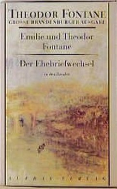 Der Ehebriefwechsel - Fontane, Emilie;Fontane, Theodor