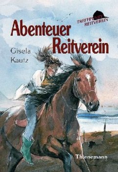 Abenteuer Reitverein / Treffpunkt Reitverein - Kautz, Gisela