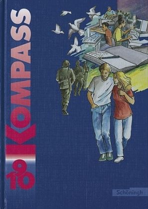 9./10. Schuljahr / Kompass, Lesebuch 9./10. Schuljahr / Kompass, Lesebuch