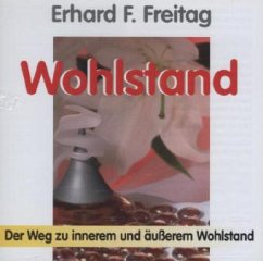 Wohlstand, 1 CD-Audio - Freitag, Erhard F.