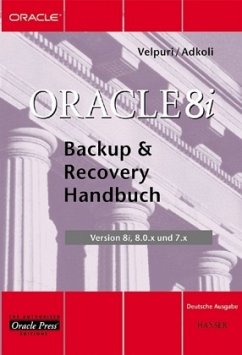 Oracle 8i Backup & Recovery Handbuch - Velpuri, Rama;Adkoli, Anand
