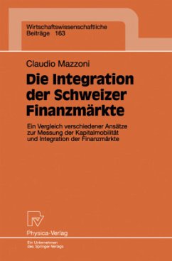 Die Integration der Schweizer Finanzmärkte - Mazzoni, Claudio