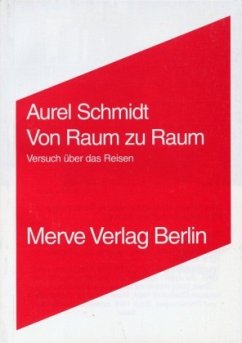 Von Raum zu Raum - Schmidt, Aurel