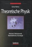 Mechanik, Elektrodynamik, Spezielle und Allgemeine Relativitätstheorie, Kosmologie / Theoretische Physik Bd.1