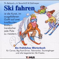 Skifahren - Reiland, Thomas; Tenorth, Andrea; Plaßmann, Thomas
