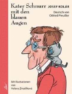 Kater Schnurr mit den blauen Augen - Kolar, Josef