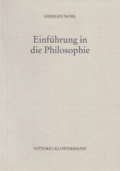 Einführung in die Philosophie - Nohl, Herman