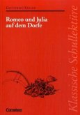 Romeo und Julia auf dem Dorfe