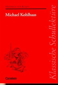 Michael Kohlhaas - Kleist, Heinrich von