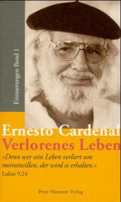 Verlorenes Leben - Cardenal, Ernesto