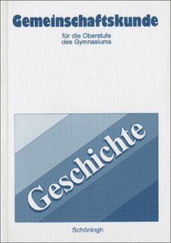 Band Geschichte / Gemeinschaftskunde für die Oberstufe des Gymnasiums Rheinland-Pfalz