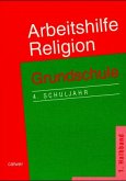 Arbeitshilfe Religion, Grundschule 4. Schuljahr