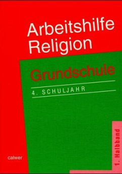 Arbeitshilfe Religion, Grundschule 4. Schuljahr