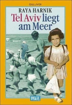 Tel Aviv liegt am Meer - Harnik, Raya