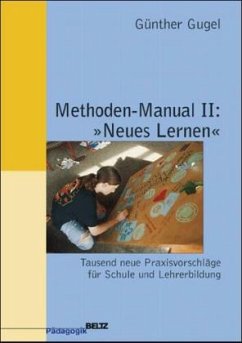 Methoden-Manual 'Neues Lernen' - Gugel, Günther