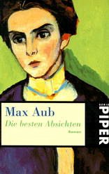 Die besten Absichten - Aub, Max