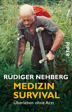 Medizin- Survival - Nehberg, Rüdiger