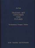 Trading mit Optionen und Futures