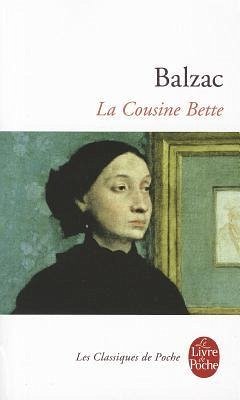 La Cousine Bette - Balzac, Honoré de