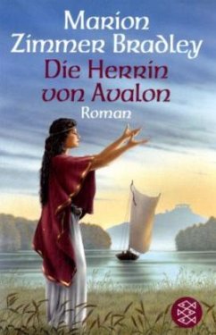 Die Herrin von Avalon / Avalon-Saga Bd.4 - Bradley, Marion Zimmer