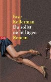 Du sollst nicht lügen / Peter Decker & Rina Lazarus Bd.5