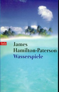 Wasserspiele - Hamilton-Paterson, James