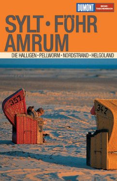 Sylt, Föhr, Amrum : [die Halligen, Pellworm, Nordstrand, Helgoland ; mit Atlas]. Reise-Taschenbuch - Banck, Claudia