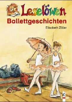 Ballettgeschichten - Zöller, Elisabeth