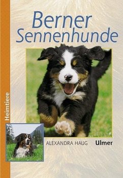 Berner Sennenhunde - Haug, Alexandra