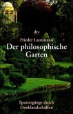 Der philosophische Garten Der philosophische Garten