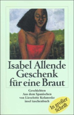 Geschenk für eine Braut - Allende, Isabel