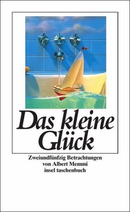 Das kleine Glück Das kleine Glück