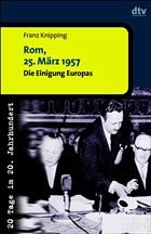 Rom, 25. März 1957 - Knipping, Franz