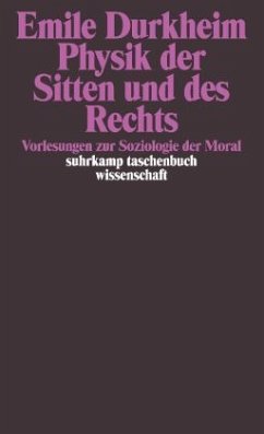 Physik der Sitten und des Rechts - Durkheim, Emile