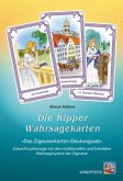 Die Kipper-Wahrsagekarten, m. 36 Orakelkarten