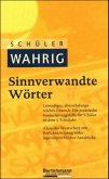 Schüler-Wahrig Sinnverwandte Wörter