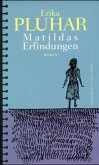 Matildas Erfindungen