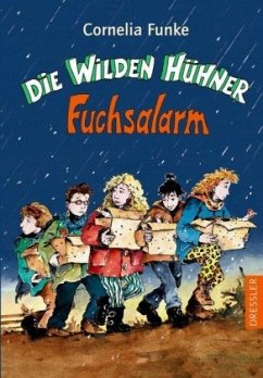 Fuchsalarm / Die Wilden Hühner Bd.3 - Funke, Cornelia