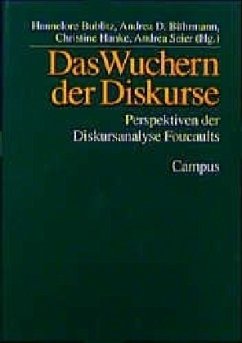 Das Wuchern der Diskurse - Bublitz, Hannelore / Bührmann, Andrea D. / Hanke, Christine / Seier, Andrea (Hgg.)