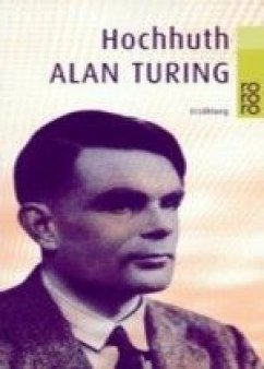 Alan Turing - Hochhuth, Rolf