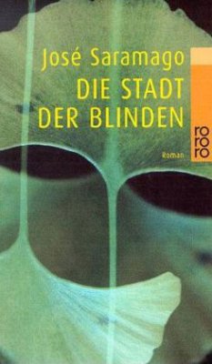 Die Stadt der Blinden - Saramago, José