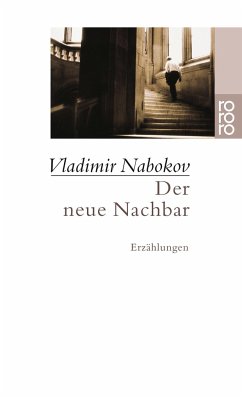 Der neue Nachbar - Nabokov, Vladimir