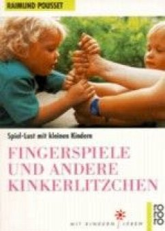 Fingerspiele und andere Kinkerlitzchen - Pousset, Raimund