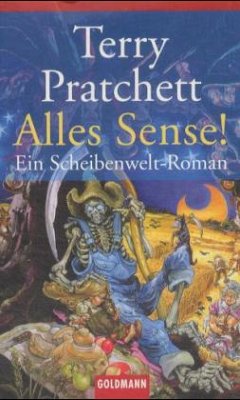 Alles Sense! / Ein Scheibenwelt-Roman Bd.11 - Pratchett, Terry