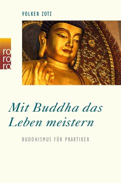 Mit Buddha das Leben meistern - Zotz, Volker