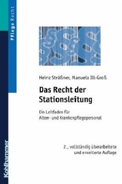 Das Recht der Stationsleitung - Sträßner, Heinz; Ill-Groß, Manuela