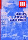 Grundkurs Übersetzen Deutsch-Englisch