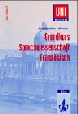 Grundkurs Sprachwissenschaft Französisch