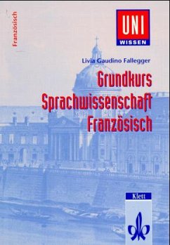 Grundkurs Sprachwissenschaft Französisch - Gaudino Fallegger, Livia